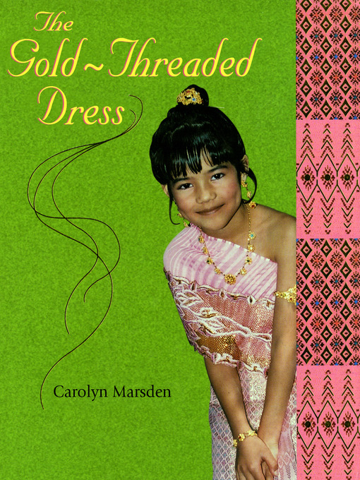 Title details for The Gold-Threaded Dress by Carolyn Marsden - Available